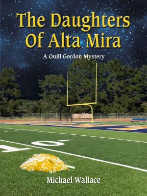 [Quill Gordon Mystery 04] • The Daughters of Alta Mira